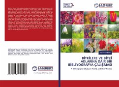 Cover B¿TK¿LERE VE B¿TK¿ ADLARINA DA¿R B¿R B¿BL¿YOGRAFYA ÇALI¿MASI