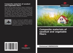 Composite materials of sawdust and vegetable fibers - Gnimassou, Emmanuel