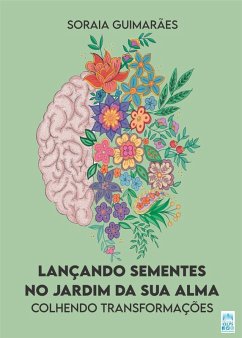 Cover Lançando sementes no jardim da sua alma (eBook, ePUB)