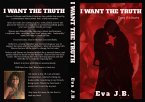 I Want The Truth (eBook, ePUB)