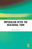 Imperialism after the Neoliberal Turn (eBook, PDF)
