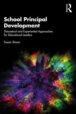 School Principal Development (eBook, PDF) - Simon, Susan
