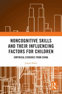 Cover Noncognitive Skills and Their Influencing Factors for Children (eBook, PDF)