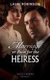 Marriage Or Ruin For The Heiress (The Osterlund Saga, Book 1) (Mills & Boon Historical) (eBook, ePUB)