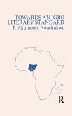Towards An Igbo Literary Standard (eBook, ePUB)