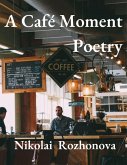 A Café Moment (eBook, ePUB)