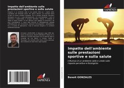 Impatto dell'ambiente sulle prestazioni sportive e sulla salute - Gonzales, Benoît