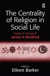 The Centrality of Religion in Social... - Bild 1