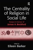 The Centrality of Religion in Social Life (eBook, PDF)