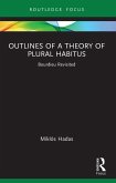Outlines of a Theory of Plural Habitus (eBook, ePUB)