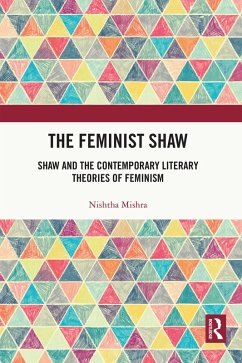 The Feminist Shaw (eBook, PDF) - Mishra, Nishtha