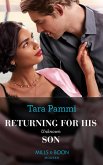 Returning For His Unknown Son (Mills & Boon Modern) (eBook, ePUB)