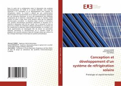 Conception et développement d¿un système de réfrigération solaire - CHERIF, Ahmed;Baklouti, Ismail;Driss, Zied