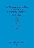 The Moneyer and the Mint in the reign of Edward the Confessor 1042-1066, Part ii