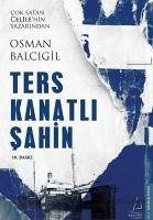 Ters Kanatli Sahin Ciltli - Balcigil, Osman