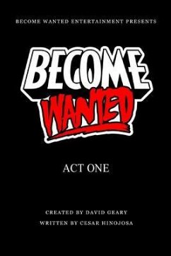 Become Wanted (eBook, ePUB) - Hinojosa, Cesar