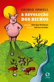 A Revolução dos Bichos (eBook, ePUB)