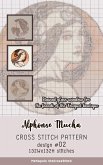 Alphonse Mucha   Cross Stitch Pattern Design #02 (Stained glass window for the facade of the Fouquet boutique) (eBook, ePUB)