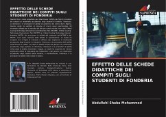 EFFETTO DELLE SCHEDE DIDATTICHE DEI COMPITI SUGLI STUDENTI DI FONDERIA - Shaba Mohammed, Abdullahi