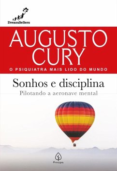 Sonhos e disciplina (eBook, ePUB) - Cury, Augusto