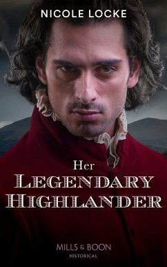 Cover Her Legendary Highlander (eBook, ePUB)