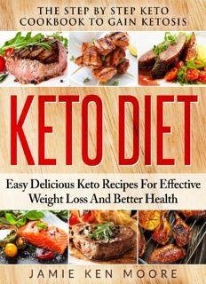 Keto Diet The Step by Step Keto Cookbook (eBook, ePUB) - Walters, Tim