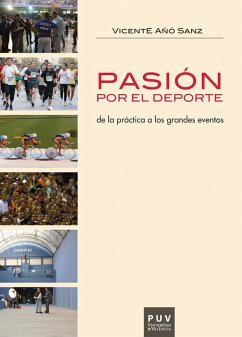 Pasión por el deporte (eBook, ePUB) - Añó Sanz, Vicent