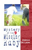 Mystery of the Missing Ruby (eBook, ePUB)