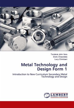 Metal Technology and Design Form 1 - Vera, Tonderai John;Chasokela, Doris;Chimbani, Lucy