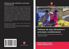 Políticas de ação afirmativa e princípios constitucionais - Chulco Lema, Byron;Espinosa Pico, Pablo