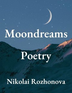 Moondreams (eBook, ePUB) - Rozhonova, Nikolai