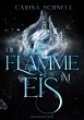 Die Flamme im Eis (eBook, ePUB) - Bild 1