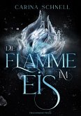 Die Flamme im Eis (eBook, ePUB)