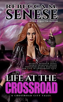 Cover Life At the Crossroads: 6 Crossroad City Tales (eBook, ePUB)