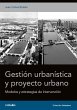 Gestión urbanística y proyecto urbano... - Bild 1