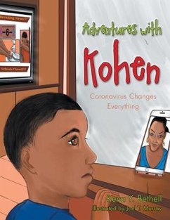 Adventures with Kohen (eBook, ePUB) - Bethell, Keva Y.