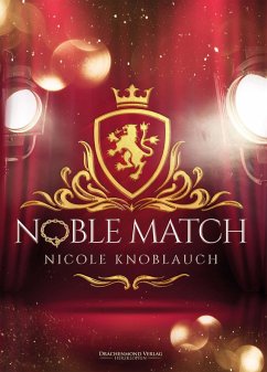 Noble Match (eBook, ePUB) - Knoblauch, Nicole