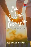 I'm Feeling Like You (eBook, ePUB)