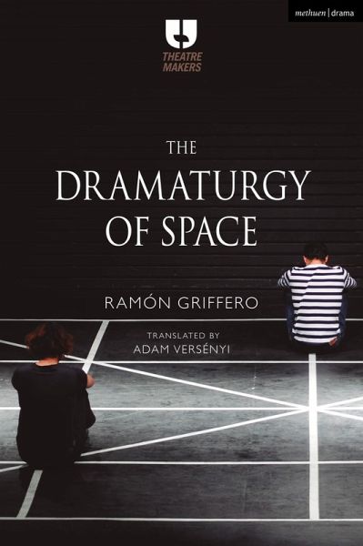 The Dramaturgy of Space (eBook, ePUB) The Dramaturgy of Space (eBook, ePUB)