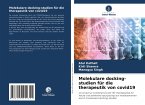 Molekulare docking-studien für die therapeutik von covid19
