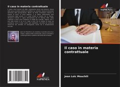 Il caso in materia contrattuale - Mouchili, Jean Loïc