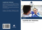 Loyalität der Patienten