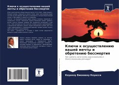 Cover Klüchi k osuschestwleniü washej mechty i obreteniü bessmertiq