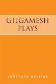 Gilgamesh Plays