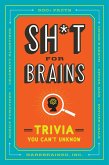 Sh*t for Brains (eBook, ePUB)