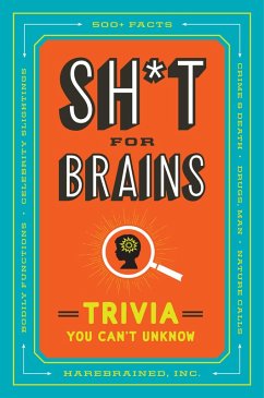 Sh*t for Brains (eBook, ePUB) - Harebrained Inc