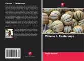 Volume I. Cantaloupe
