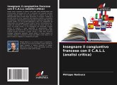 Insegnare il congiuntivo francese con il C.A.L.L (analisi critica)