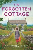 The Forgotten Cottage (eBook, ePUB) The Forgotten Cottage (eBook, ePUB)
