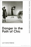 Danger in the Path of Chic (eBook, PDF)